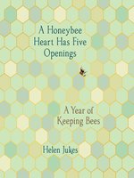 A Honeybee Heart Has Five Openings